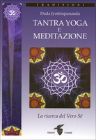 Tantra Yoga e Meditazione