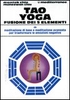 Tao Yoga Fusione dei Cinque Elementi
