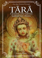 Tara. Il Femminile nella Tradizione Buddhista Indo-Tibetana