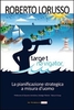 Target Navigator - La Pianificazione Strategica a Misura d