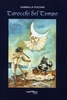 Tarocchi del Tempo - Libro con 22 Carte