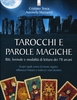 Tarocchi e Parole Magiche