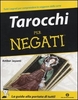 Tarocchi per Negati