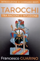 Tarocchi tra Ragione e Intuizione