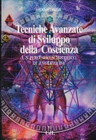 Tecniche Avanzate di Sviluppo della Coscienza
