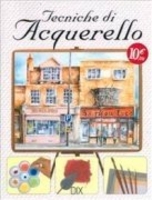 Tecniche di Acquerello
