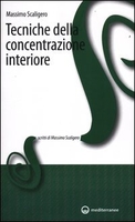 Tecniche di Concentrazione Interiore