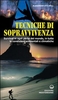 Tecniche di Sopravvivenza