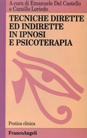 Tecniche Dirette e Indirette in Ipnosi e Psicoterapia