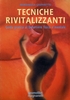 Tecniche Rivitalizzanti
