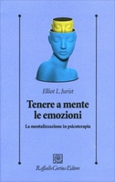 Tenere a Mente le Emozioni