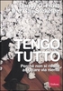 Tengo Tutto