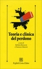 Teoria Clinica del Perdono
