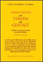 Teoria e pratica della Terapia della Gestalt