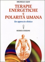Terapie energetiche e polarità umana
