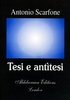 Tesi e Antìtesi