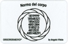 Tessera Radionica - Norma del Corpo