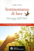 Testimonianze di Luce - Messaggi dall