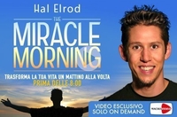 The Miracle Morning (Video Seminario) Streaming - Da Vedere Online