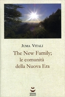 The New Family - Le Comunità della Nuova Era