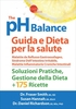 The pH Balance - Guida e Dieta per la Salute