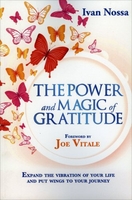 The Power and Magic of Gratitude (Libro in Lingua Inglese)