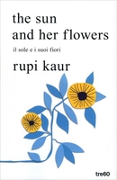 The Sun and her Flowers - Il Sole e i Suoi Fiori