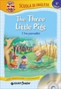 The Three Little Pigs - I Tre Porcellini - Libro + CD