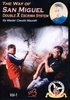 The Way of San Miguel - Volume 1