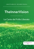 TheInnerVision: Le Carte del Folle Liberato