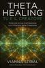 Theta Healing. Tu e il Creatore