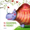 Ti Guardo,  Ti Vedo!