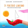 Ti Porterò Lontano