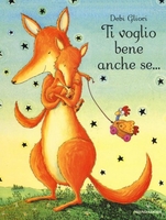 Ti Voglio Bene Anche Se...