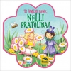 Ti Voglio Bene,  Nelli Pratolina!