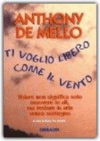 Ti Voglio Libero Come il Vento