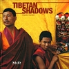Tibetan Shadows