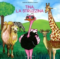 Tina,  la Struzzina