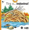 Tira e... Indovina