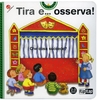 Tira e... Osserva!