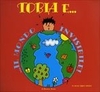 Tobia e. ..il Mondo Invisibile