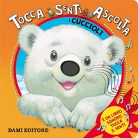 Tocca Senti Ascolta - I Cuccioli