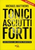 Tonici Asciutti Forti