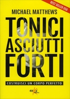 Tonici Asciutti Forti
