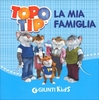 Topo Tip - La Mia Famiglia