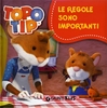 Topo Tip - Le Regole Sono Importanti