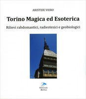Torino Magica ed Esoterica