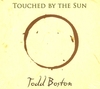Touched by the Sun