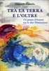 Tra la Terra e l