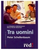 Tra Uomini